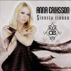 Anna Eriksson • Sinusta Sinuun - pikkukuva 1