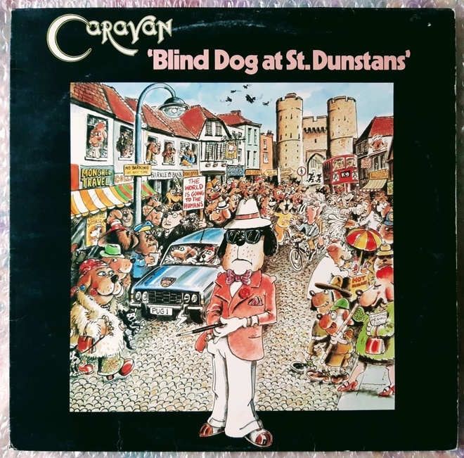 Caravan: Blind Dog at St. Dunstans, UK LP VG+