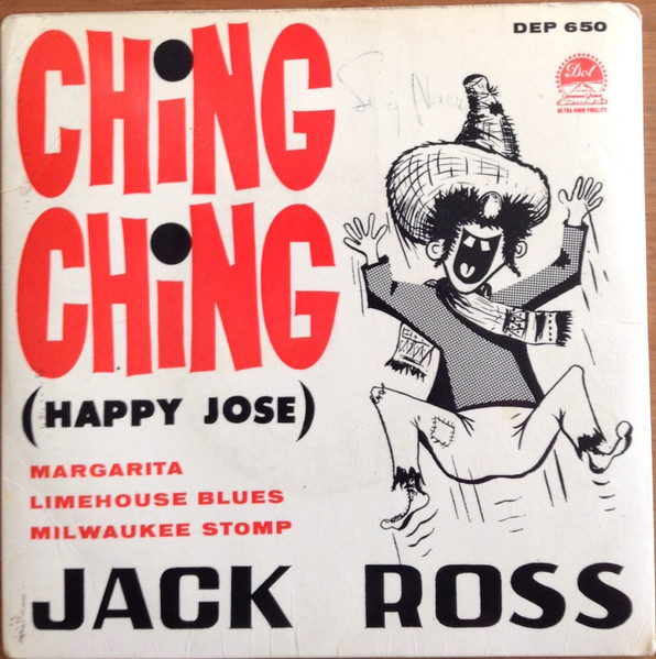 7” SINGLE Jack Ross - Ching Ching (Happy Jose)