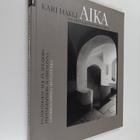 Kari Hakli : Aika : valokuvaajan Suomenlinna = En photogr... - pikkukuva 1
