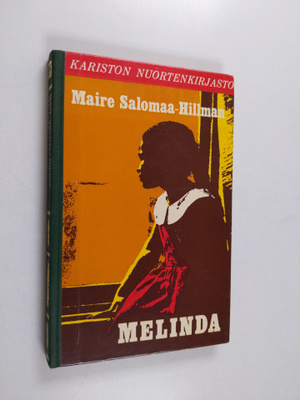 Maire Salomaa-Hillman : Melinda
