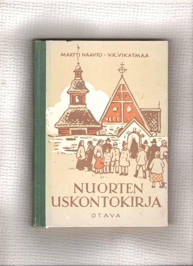 Nuorten Uskontokirja, Haavio-Vikatmaa 1956.