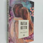 Katja Kettu : Rose on poissa - pikkukuva 1