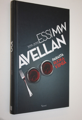 Essi Avellan : 100 parasta ruokaviiniä 2011-2012