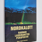 Nordkalott : Ragnar Lassinanttis perspektiv - pikkukuva 1
