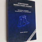 Jouko Hannus : Strategisen menestyksen avaimet : tehokkaa... - pikkukuva 1