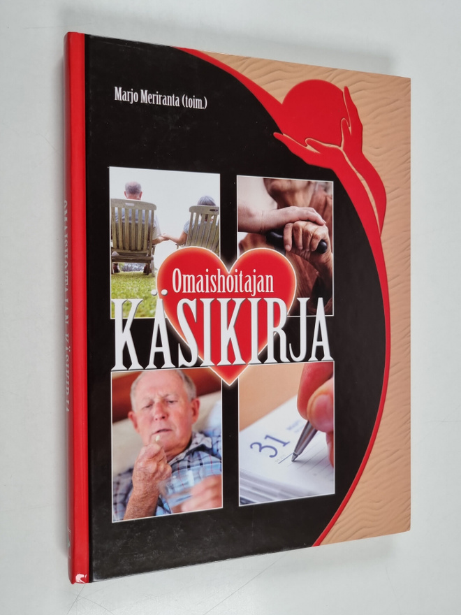 Marjo Meriranta : Omaishoitajan käsikirja
