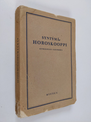 Benno A. Lehmann : Syntymähoroskooppi : astrologian alkei...