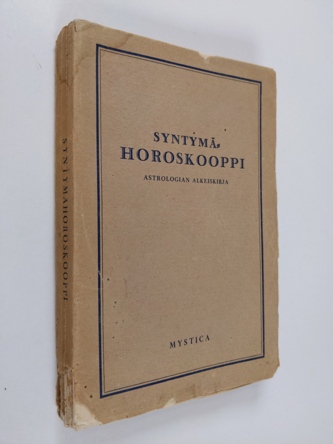 Benno A. Lehmann : Syntymähoroskooppi : astrologian alkei...