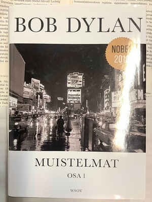 Bob Dylan - Muistelmat, osa 1 (sid.)