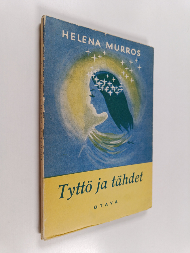 Helena Murros : Tyttö ja tähdet : Runoja