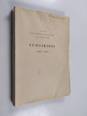 Turun työväenyhdistys 40-vuotias : 1887-1927