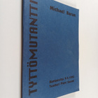 Michael Baran : Tyttömutantti (signeerattu, tekijän omiste) - pikkukuva 1