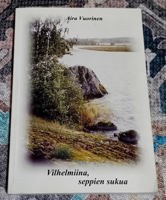Aira Vuorinen Vilhelmiina, seppien sukua
