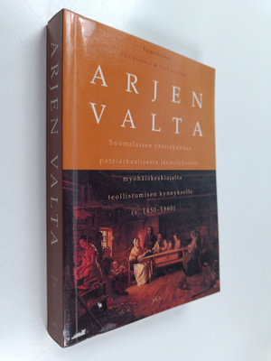 Piia ym. (toim.) Einonen : Arjen valta : suomalaisen yhte...