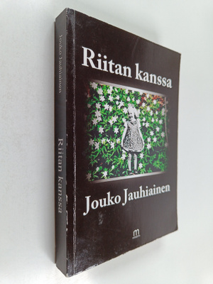 Jouko Jauhiainen : Riitan kanssa
