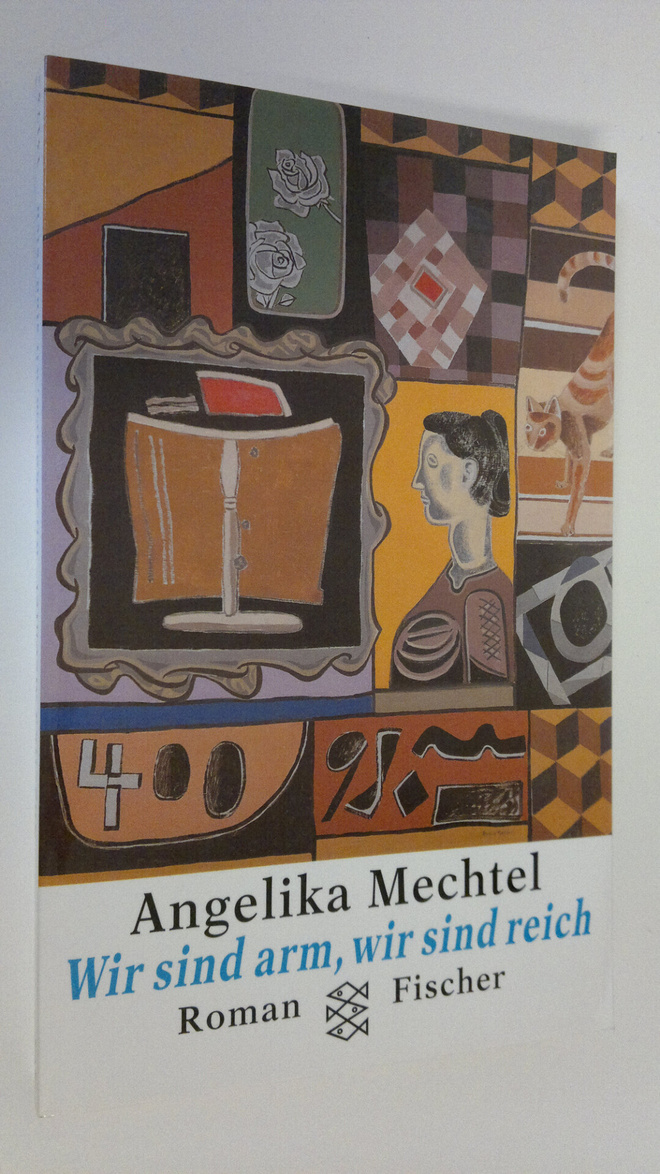 Angelika Maechtel : Wir sind arm, wir sind reich