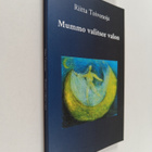 Riitta Toivonoja : Mummo valitsee valon - pikkukuva 1