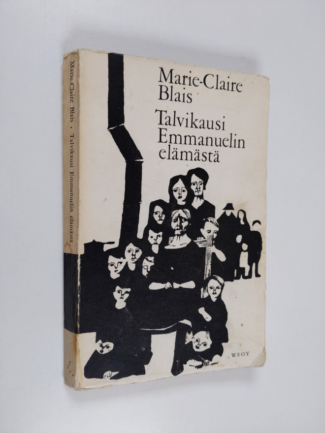 Marie-Claire Blais : Talvikausi Emmanuelin elämästä