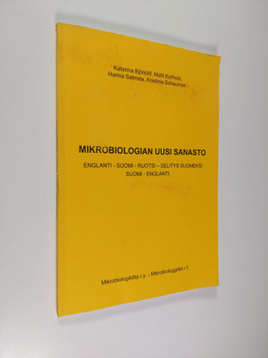 Mikrobiologian uusi sanasto : englanti-suomi-ruotsi-selit...