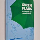 Huey D. Johnson : Green Plans - Greenprint for Sustainabi... - pikkukuva 1