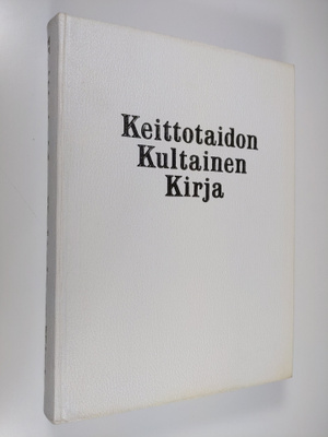 Heiddis (toim.) Fredriksson : Keittotaidon kultainen kirja
