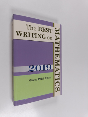 The Best Writing on Mathematics 2019