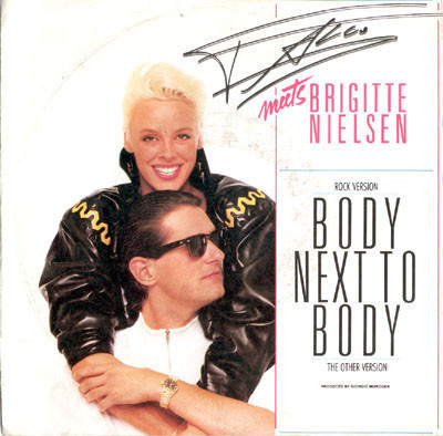 Falco Meets Brigitte Nielsen :   Body Next To Body   -  7"