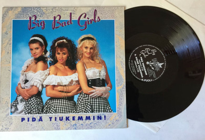Big Bad Girls – Pidä Tiukemmin 12” maxivinyyli