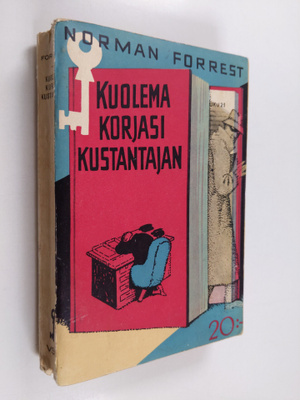 Norman Forrest : Kuolema korjasi kustantajan