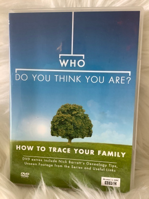 WHO DO YOU THINK YOU ARE? (HOW TO TRACE YOUR FAMILY?) BBC