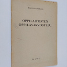 Toivo Vahervuo : Oppilaitosten oppilasarvostelu - pikkukuva 1