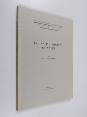 Unto Tähtinen : Indian Philosophy of Value