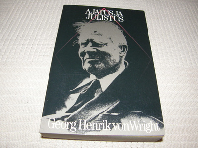 Georg Henrik von Wright Ajatus ja julistus  -nid
