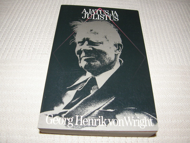 Georg Henrik von Wright Ajatus ja julistus  -nid