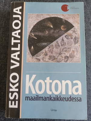 Valtaoja Nimmarilla : Kotona maailmankaikkeudessa 