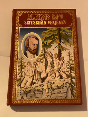 Aleksis Kivi : Seitsemän veljestä Kariston Suomalainen sarja