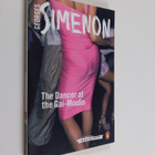 Georges Simenon : The Dancer at the Gai-Moulin - pikkukuva 1