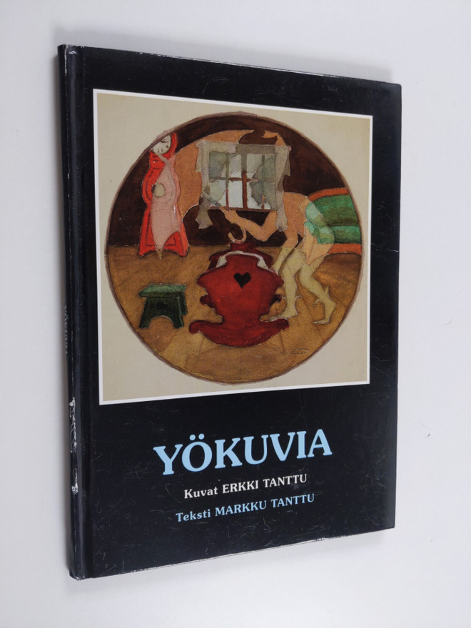 Erkki Tanttu : Yökuvia (signeerattu)
