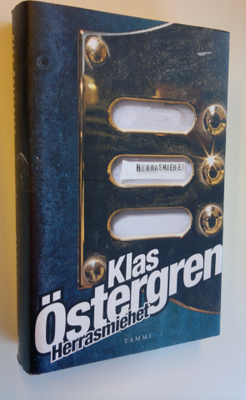 Klas Östergren : Herrasmiehet