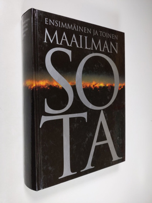Ensimmäinen ja toinen maailmansota