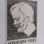 Aleksis Kivi ym. : Aleksis Kivi : Veljet (signeerattu, te... - pikkukuva 1