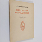 Eero Lehtinen : Isien kirkon palveluksessa : paimenkirje ... - pikkukuva 1