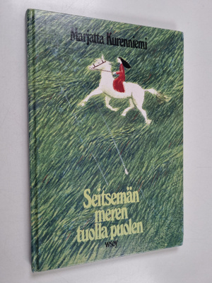 Marjatta Kurenniemi : Seitsemän meren tuolla puolen