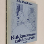Eila Paakkinen : Kukkamummo talvimaassa - pikkukuva 1