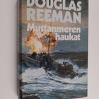 Douglas Reeman : Mustanmeren haukat - pikkukuva 1