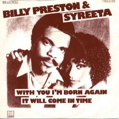 BILLY PRESTON & SYREETA: With You I'm Born Again / It Wi 7"