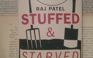 Raj Patel - Stuffed & Starved (softcover)