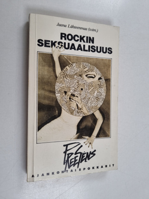Jaana Lähteenmaa : Rockin seksuaalisuus