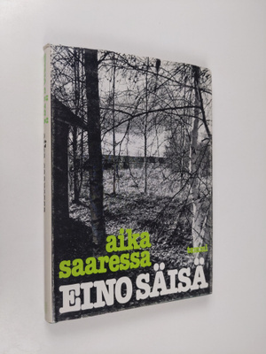 Eino Säisä : Aika saaressa